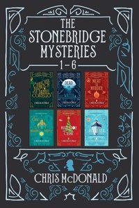 The Stonebridge Mysteries 1 - 6
