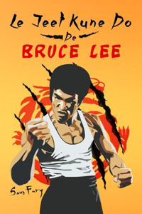 Jeet Kune Do de Bruce Lee