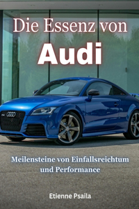 Essenz Von Audi