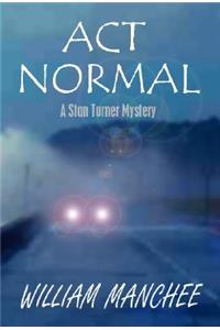 Act Normal