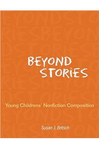 Beyond Stories