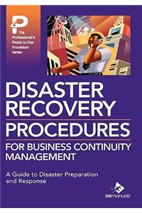 Disaster Recovery Procedures for Business Continuity Management