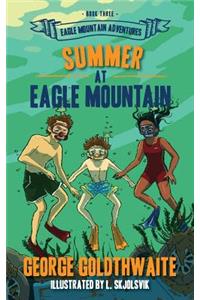 Summer at Eagle Mountain