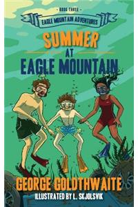 Summer at Eagle Mountain