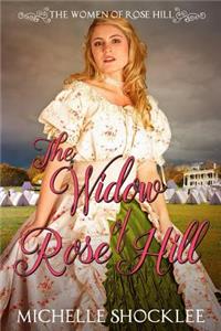 Widow of Rose Hill