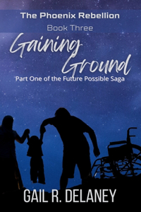 Gaining Ground