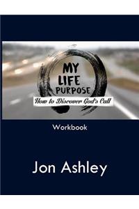 My Life Purpose