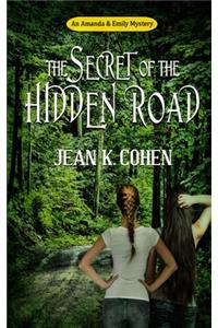 Secret of the Hidden Road