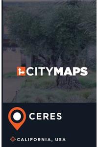 City Maps Ceres California, USA