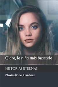 Clara, la niña más buscada