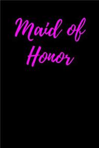 Maid of Honor: Blank Lined Journal