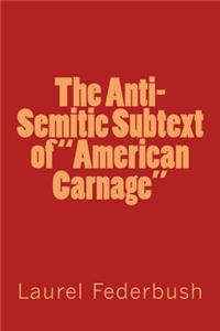 Anti-Semitic Subtext of 