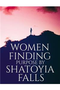 Women Finding Purpose