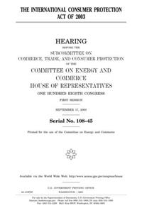 The International Consumer Protection Act of 2003