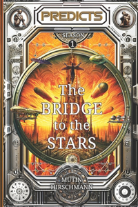 The Bridge to the Stars