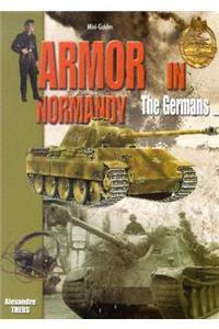 Armor in Normandy: The Germans