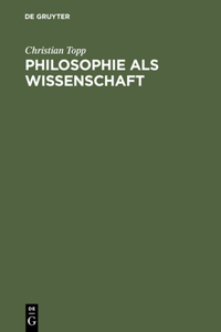 Philosophie ALS Wissenschaft