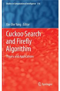 Cuckoo Search and Firefly Algorithm