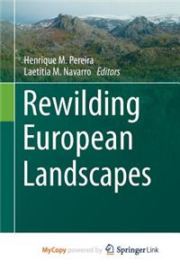 Rewilding European Landscapes