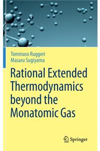 Rational Extended Thermodynamics Beyond the Monatomic Gas