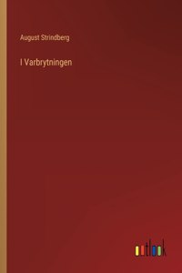 I Varbrytningen