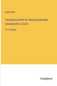 Vierteljahrsschrift der Naturforschenden Gesellschaft in Zürich