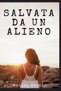 Salvata da un Alieno - Racconto Erotico per Adulti