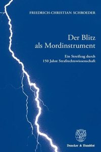 Der Blitz ALS Mordinstrument