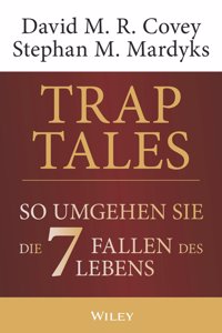 Trap Tales - Do umgehen Sie die 7 Fallen des Lebens