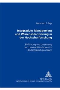 Integratives Management Und Wissensbilanzierung in Der Hochschulforschung