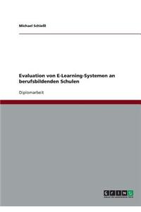 Evaluation von E-Learning-Systemen an berufsbildenden Schulen