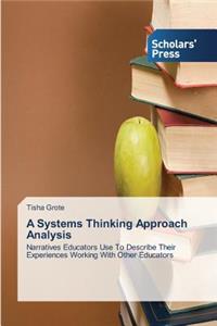 Systems Thinking Approach Analysis