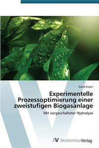 Experimentelle Prozessoptimierung einer zweistufigen Biogasanlage