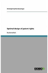 Optimal design of patent rights