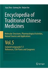 Encyclopedia of Traditional Chinese Medicines - Molecular Structures, Pharmacological Activities, Natural Sources and Applications