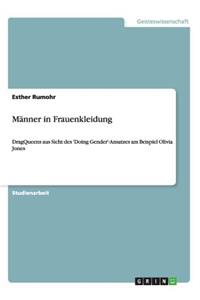 Männer in Frauenkleidung