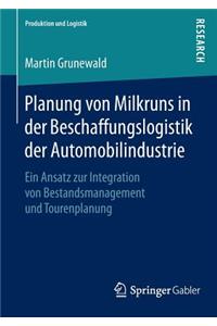 Planung von Milkruns in der Beschaffungslogistik der Automobilindustrie
