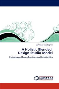 Holistic Blended Design Studio Model