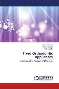 Fixed Orthodontic Appliances
