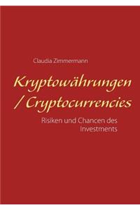 Kryptowährungen / Cryptocurrencies