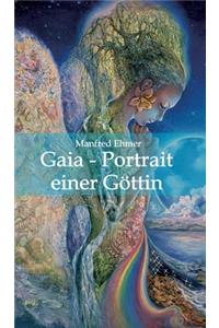 Gaia - Portrait einer Göttin