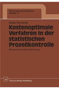 Kostenoptimale Verfahren in der statistischen Prozeßkontrolle