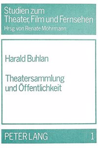 Theatersammlung und Oeffentlichkeit