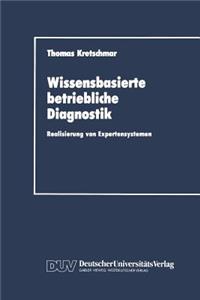 Wissensbasierte Betriebliche Diagnostik