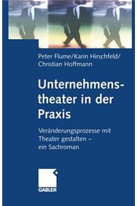 Unternehmenstheater in Der PRAXIS