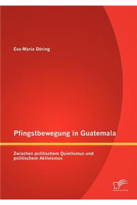 Pfingstbewegung in Guatemala