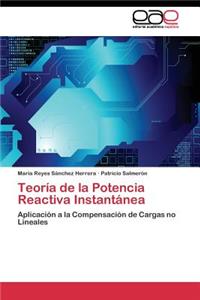 Teoría de la Potencia Reactiva Instantánea