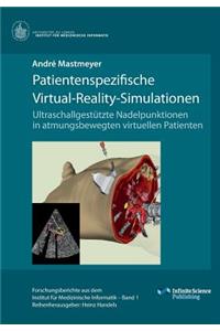 Patientenspezifische Virtual-Reality-Simulationen