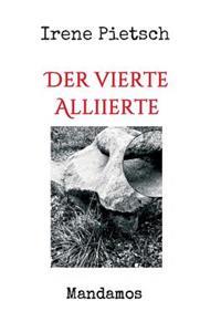 Der vierte Alliierte