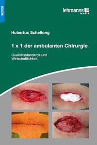 1x1 der ambulanten Chirurgie